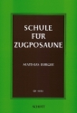 Schule fr Zugposaune fr Posaune