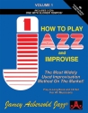 How to play Jazz and improvise (+CD) (en) for all musicians