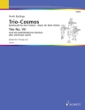 Trio-Cosmos Nr. 7 fr 3 Violinen (solistisch oder chorisch) Spielpartitur