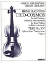 Trio-Cosmos Nr. 15 fr 3 Violinen (solistisch oder chorisch) Spielpartitur