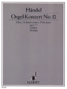 Konzert B-Dur Nr.12 op.7,6 fr Orgel und Orchester Partitur (= Cembalo)
