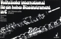 Volkslieder international fr hohes Blasinstrument in C (Querflte, Oboe, Trompete, Klarinette),