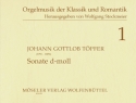 Sonate d-Moll fr Orgel Orgelmusik der Klassik und Romantik Band 1