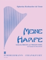 Meine Harfe Schule für irische und Tiroler Harfe, auch geeignet für Konzertharfe