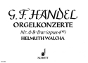Orgel-Konzert Nr. 6 B-Dur op. 4/6 HWV 294 fr Orgel (Harfe), 2 Flten (Alt-Blockflten) und Streicher Err:520