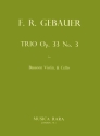 Trio B-Dur op.33,3 fr Fagott, Violine und Violoncello Partitur und Stimmen