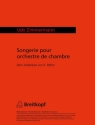 Songerie (1982) pour orchestre de chambre Partitur