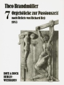 7 Orgelstcke zur Passionszeit nach Reliefs von Richard Hess 1983 fr Orgel