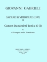 Canzon duodecimi toni a 10 no.1 for 6 trumpets and 4 trombones score and parts