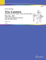 Trio-Cosmos Nr. 14 fr 3 Violinen (solistisch oder chorisch) Partitur und Stimmen
