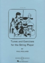 Tunes and Exercises for the String Player fr Violine