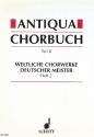 Antiqua-Chorbuch Teil II / Heft 2 fr gemischten Chor
