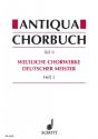 Antiqua-Chorbuch Teil II / Heft 3 fr gemischten Chor
