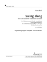 Swing along fr 2 Blasinstrumente in B oder Es (Klarinetten, Saxophone, Trompeten, Einzelstimme - Harmonie-/Rhythmus-Instrumente