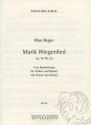 Mari Wiegenlied op.76,52 fr Violine und Klavier