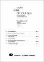 Annie get your gun Musicalquerschnitt fr SATB Chor und Klavier Partitur (dt/en)