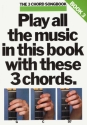 The 3 Chord Songbook vol.3: songbook lyrics/chords/guitar boxes