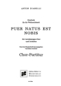 Puer natus est nobis Graduale fr gem Chor und Orchester Chorpartitur