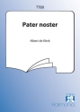 Pater Noster fr Mnnerchor a cappella Partitur (la)