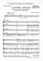 Laudes organi Fantasia for mixed chorus and organ chorus score (la)