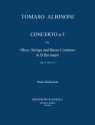 Concerto  cinque b flat Major op.9,11 for oboe, strings and bc piano reduction