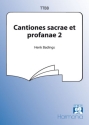 Cantiones sacrae et profanae vol.2 für Männerchor Partitur