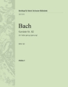 Ich habe genug - Kantate Nr.82a BWV82a fr Soli, Chor und Orchester Violine 1