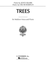 TREES FOR MEDIUM VOICE AND PIANO (D FLAT MAJOR) KILMER, JOYCE, TEXT