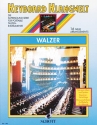 Walzer - 16 neue Arrangements für Keyboard