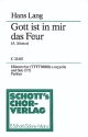 Gott ist in mir das Feur op. 36 fr Mnnerchor (TTTTBBBB) mit Soli (TT) Chorpartitur