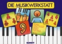 Die Musikwerkstatt Heft 1 Unterrichtswerk fr das Musiklernen und Musizieren im Klassenunterrich Schlerheft