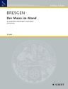 Der Mann im Mond fr Kinderchor (SMezA) mit 9 Gesangs- und 5 Sprechrollen, gemischter C Klavierauszug