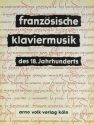 Franzsische Klaviermusik des 18. Jahrhunderts 