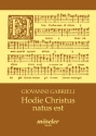 Hodie Christus natus est Motette zu 10 Stimmen in 2 Chren Partitur (Stimmen oder Instrumente)
