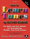 How to learn Tunes (+Online Audio) a new approach to jazz impr. vol.76
