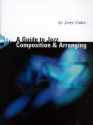 A Guide to Jazz Composition and Arranging (en) 