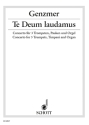 Te Deum laudamus GeWV 427 für 3 Trompeten (C), 3 Pauken und Orgel Partitur und Stimmen