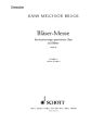Blser-Messe Werk 30 fr gemischten Chor (SAB) mit Blechblsern (2 Trompeten, Tenorhorn, Ba Chorpartitur
