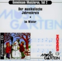 Gemeinsam musizieren Teil 2 CD Der musikalische Jahreskreis Im Winter