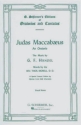 Judas Maccabaeus for soli, chorus, orchestra vocal score