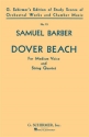 Dover Beach  for medium voice and string quartet score