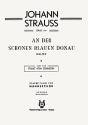 An der schnen blauen Donau op.314 (Walzer ) fr Mnnerchor und Klavier Klavierpartitur