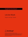 Lob der Musik -  Kantate nach alten Texten fr Mnnerchor, Knabenchor ad lib und 8 Blechinstrumente (Klavier)