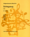 Zeitgenssische Musik 1 fr Schlagzeug SCHENKER, G. , ED.