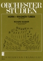 Orchesterstudien fr Horn oder Wagner-Tuben Der Ring des Nibelungen 1 und 2