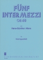 5 Intermezzi op.40 fr 4 Hrner Partitur und Stimmen