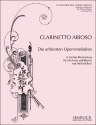 Clarinetto arioso die schnsten Opernmelodien in leichter Bearbeitung fr Klarinette und Klavier