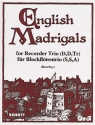 English Madrigals for 3 recorders (SSA)