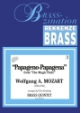 PAPAGENO-PAPAGENA BRASS QUINTET SCORE+PARTS BRASSZINATION NO.3