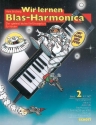 Wir lernen Blas-Harmonica Band 2 fr Blasharmonica (fr Instrumente wie z.B. Antonelli: Pan-Harmonica M